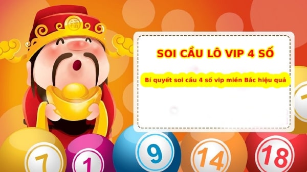 Soi cầu lô vip 4 số MB – Bí quyết soi cầu 4 số vip miền Bắc hiệu quả